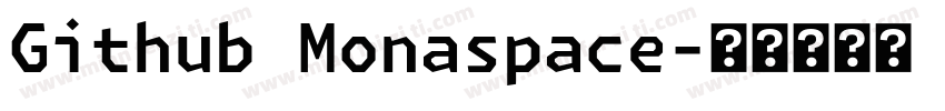 Github Monaspace字体转换
